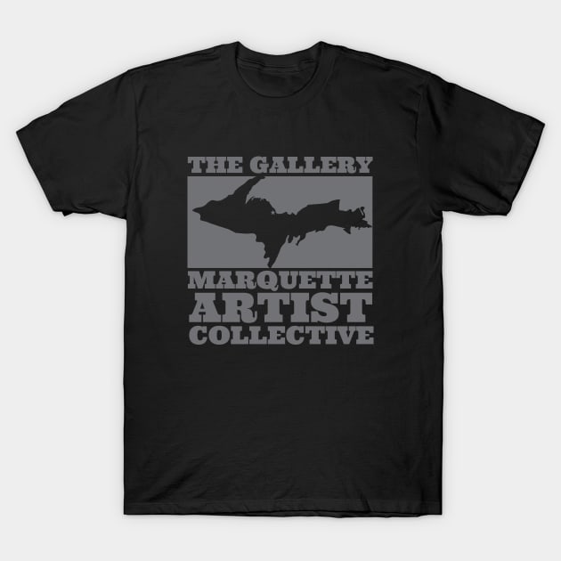 Yooper Grey Collective T-Shirt by Marquette Artist Collective